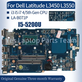 Для Dell Latitude L3450 L3550 Материнская плата ноутбука LA-B071P 0TTRPW 0JF67F 019XXT 068RW5 I3 I5 I7 4/5th Полное тестирование материнской платы ноутбука